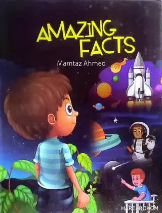 Amazing Facts - Mumtaz Ahmed